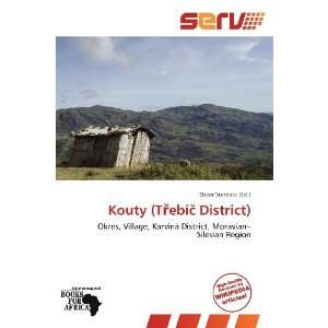 Kouty (Tebí District) (9786138787112) Oscar Sundara 