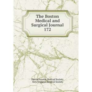  The Boston Medical and Surgical Journal. 172 New England 