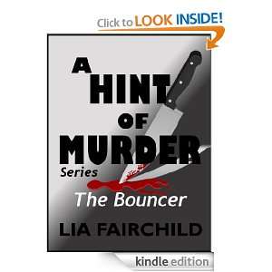 Hint of Murder The Bouncer Lia Fairchild  Kindle Store