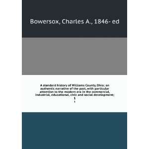   civic and social development;. 1: Charles A., 1846  ed Bowersox: Books