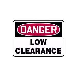  DANGER LOW CLEARANCE 10 x 14 Dura Fiberglass Sign