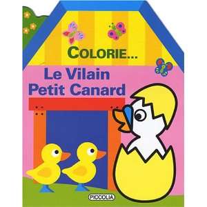   ; le vilain petit canard (9782753001411) Collectif Books