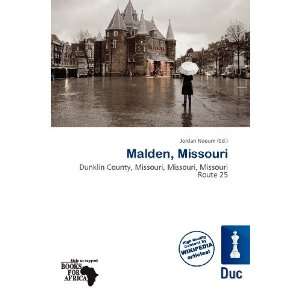  Malden, Missouri (9786200857774) Jordan Naoum Books