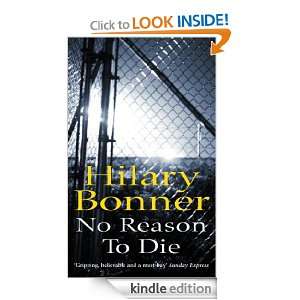 No Reason To Die Hilary Bonner  Kindle Store