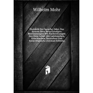   Und Sanscritsprache (German Edition): Wilhelm Mohr:  Books