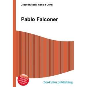  Pablo Falconer Ronald Cohn Jesse Russell Books