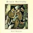 Hot House by Bruce Hornsby (CD, Jul 1995, RCA $0.20 5d 0h 45m 