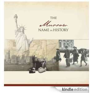 The Murrow Name in History: Ancestry  Kindle Store