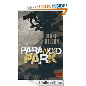 Paranoid Park (German Edition): Blake Nelson, Heike Brandt:  