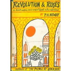  Revolution & Roses: P.H. Newby: Books