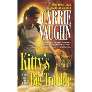   Kitty Norville, Book 9) [Mass Market Paperback] Carrie Vaughn Books