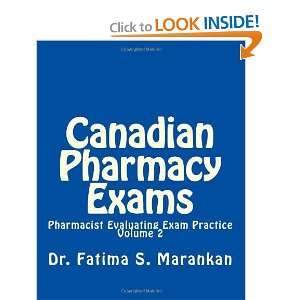  Canadian Pharmacy Exams: Pharmacist Evaluating Exam 