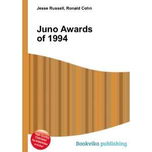  Juno Awards of 1994 Ronald Cohn Jesse Russell Books