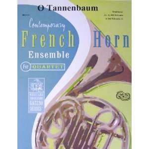  O Tannenbaum arranged by Bill Holcombe for French Horn 