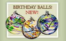 birthday balls, witch glass balls