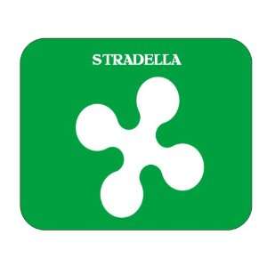    Italy Region   Lombardy, Stradella Mouse Pad: Everything Else