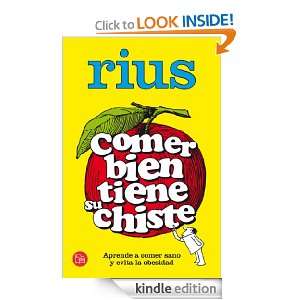 Comer bien tiene su chiste (Spanish Edition): Eduardo del Río:  