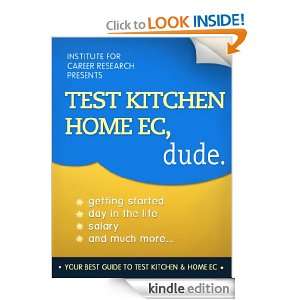 Test Kitchen Home Economics, Dude (Career Book): Career Books 