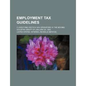  Employment tax guidelines: classifying certain van 