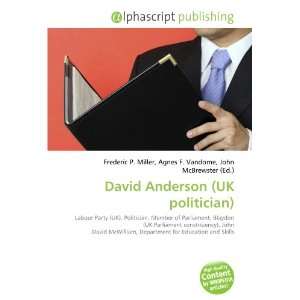 David Anderson (UK politician) (9786132706584) Books