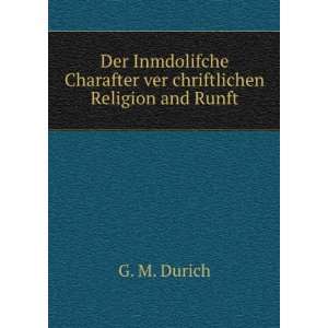   ver chriftlichen Religion and Runft G. M. Durich  Books