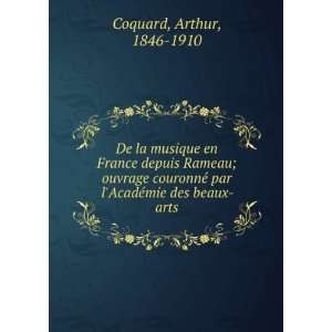 De la musique en France depuis Rameau; ouvrage couronnÃ© par l 