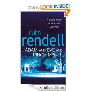 Adam And Eve And Pinch Me Ruth Rendell  Kindle Store