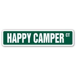  HAPPY CAMPER Street Sign camp happiness fun time: Patio 