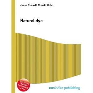  Natural dye Ronald Cohn Jesse Russell Books