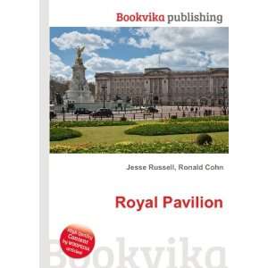  Royal Pavilion Ronald Cohn Jesse Russell Books