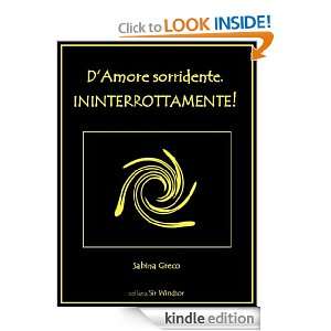 Amore sorridente. Ininterrottamente (Italian Edition) Sabina Greco 