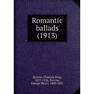   Henry, 1803 1881, Shorter, Clement King, 1857 1926 Borrow: Books