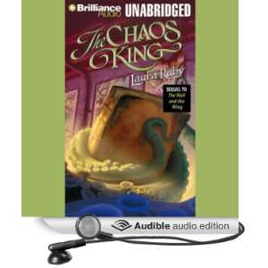  The Chaos King (Audible Audio Edition) Laura Ruby, Renée 