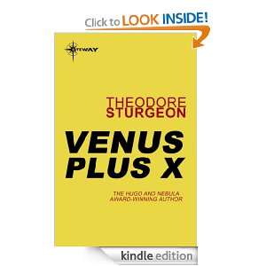 Venus Plus X: Theodore Sturgeon:  Kindle Store