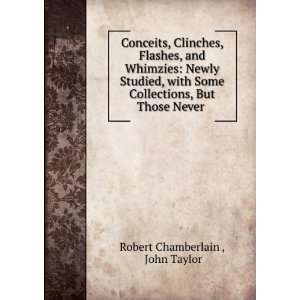  Conceits, Clinches, Flashes, and Whimzies Newly Studied 