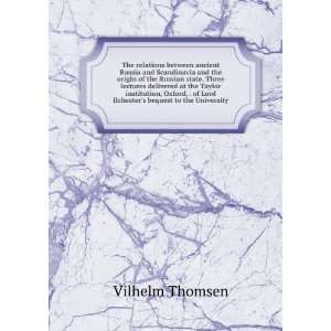   of Lord Ilchesters bequest to the University Vilhelm Thomsen Books