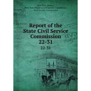 Service Commission. 22 31 New York (State ). Civil Service Commission 