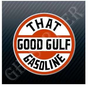  That Good Gulf Fuel Gasoline Pump Station Vintage Sticker 
