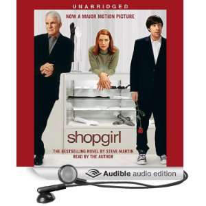  Shopgirl (Audible Audio Edition) Steve Martin Books