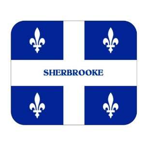    Canadian Province   Quebec, Sherbrooke Mouse Pad: Everything Else