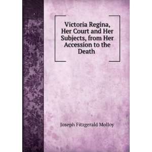   Accession to the Death . 2 F. Molley Joseph Fitzgerald Molloy Books