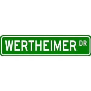 WERTHEIMER Street Sign ~ Personalized Family Lastname 