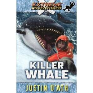 Killer Whale DAth Justin Books