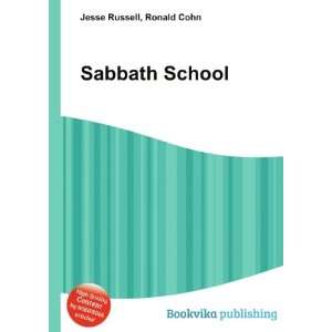  Sabbath School Ronald Cohn Jesse Russell Books