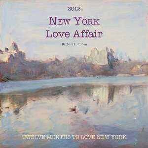  New York Love Affair 2012 Wall Calendar: Office Products