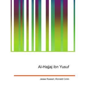  Al Hajjaj ibn Yusuf Ronald Cohn Jesse Russell Books