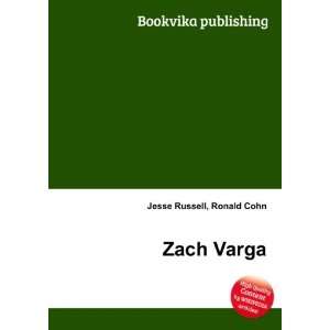  Zach Varga Ronald Cohn Jesse Russell Books