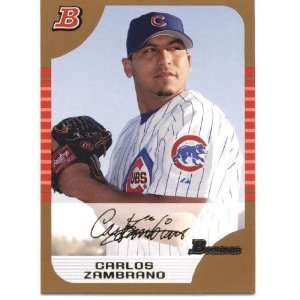  2005 Bowman Gold #109 Carlos Zambrano   Chicago Cubs 