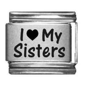  I Heart my Sisters Laser Etched Italian Charm Jewelry