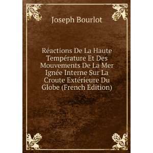   Croute ExtÃ©rieure Du Globe (French Edition) Joseph Bourlot Books